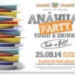 Anáhuac Party en Moshi Moshi Paseo Interlomas el 25 de septiembre. Todos los sushi y drinks a $10 pesos para universitarios.