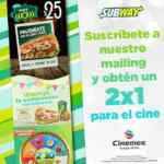 Cupón de 2x1 en Cinemex al suscribirse al boletín de Subway