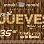 Drinks y sushis de banda a $35 en Moshi Moshi los jueves a partir de las 6:00 PM