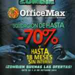 Venta Zombie Office Max el 30 y 31 de octubre con 70% de descuento y 18 meses sin intereses