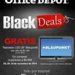 Promoción Black Friday Office Depot 2014 en compras de $7 mil pantalla LED 26” Blaupunkt de regalo