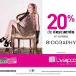 20% de descuento en toda la marca Biography en Liverpool