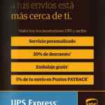 Envíos UPS con el 20% de descuento, embalaje gratis y 5% en monedero Payback
