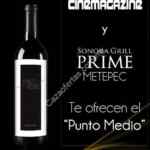 Botella de vino Punto Medio gratis en Sonora Grill Metepec si llevas la revista Cinemagazine