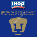 15% de descuento en IHOP para alumnos, exalumnos y profesores de la UNAM