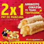2x1 en pays de manzana en El Pollo Pepe