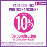 Bonificación del 10% en Suburbia al pagar con puntos Bancomer