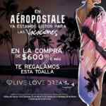 Toalla de regalo en Aeropostale en compras a partir de $600