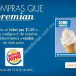 Cono GRATIS en Burger King al presentar ticket de compra en Galerias Vallarta