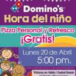 Hora del niño Dominos en centros comerciales de Tapachula: Pizza personal y refresco gratis para niños sólo hoy 20 de abril a las 5:00 PM