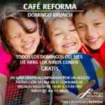 Comida para niños gratis en el brunch de Fiesta Americana Reforma todos los domingos de abril