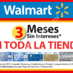 Del 29 de mayo al 01 de junio de 2015 obtén 3 meses sin intereses en todo Walmart con tarjetas participantes