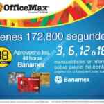 48 horas Banamex: 3,6,12 ó 18 meses sin intereses en Office Max a precio de contado