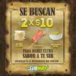 Recibe 2 ingredientes extra por $10 en la compra de un Sub de 15 cm en Subway
