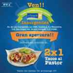 2x1 en tacos al pastor en El Tizoncito Insurgentes por inauguración (válido hasta hoy 7 de junio)
