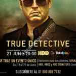 Canales HBO con señal abierta del 19 al 21 de junio 2015 por el estreno de “True Detective”
