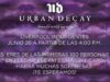 Presentación Urban Decay en Liverpool Insurgentes, Gift cards a los 100 primeros este 26 de junio