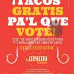 Promoción Cervecería de Barrio Voto Elecciones 2015: orden de tacos GRATIS si votas el 7 de junio