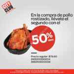 Segundo pollo rostizado a mitad de precio en City Club