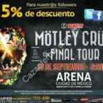 Cupón de 25% de descuento para el concierto de Motley Crue en Arena Ciudad de México