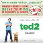 15% de descuento en Chilis al presentar tu boleto de cine de Ted 2