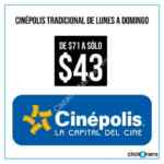 Boletos Cinepolis de lunes a domingo a $43 con clickonero