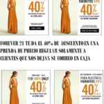 En Forever 21 recibe 40% de descuento en una prenda si dejas tu correo en caja. Válido sólo hoy 25 de agosto