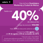 En Volaris hasta 40% de descuento en viajes desde y hacia Guadalajara, Monterrey y Ciudad de México sólo hoy 4 de agosto