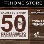 Segundo artículo con 50% de descuento en The Home Store Gran Terraza Lomas Verdes a partir del viernes 28 de agosto