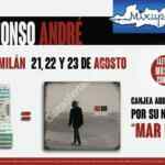 Nuevo disco de Alfonso André GRATIS al presentar tus boletos para su concierto en Mixup Reforma 222