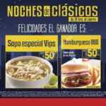 Noches de clásicos Vips: Sopa especial o hamburguesa BBQ a sólo $50 c/u a partir de las 6:00 PM (válido esta semana)