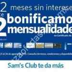 En Sams Club 12 meses sin intereses y 2 de bonificación del 21 al 24 de agosto