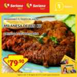 Oferta del día lunes 17 de agosto Soriana, milanesa de res a $79.90 kg