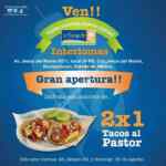Inauguración Tizoncito Interlomas: 2x1 en tacos al pastor 28 al 30 de agosto