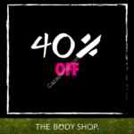 40% de descuento en toda la tienda The Body Shop solo este fin de semana