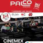 Promoción por apertura: 2X1 en todas las funciones toda la semana en Cinemex Tlalnepantla