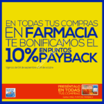10% de bonificación en puntos payback en todas tus compras en farmacia en La Comer