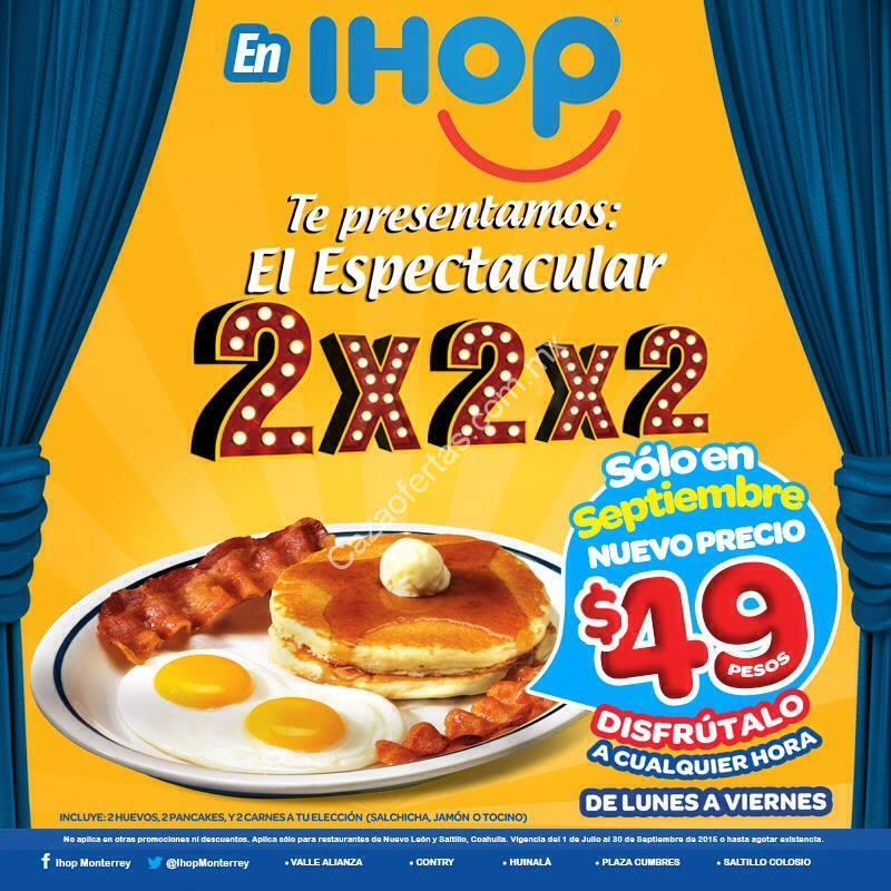 Promoción iHop desayuno 2X2X2 a 49 durante septiembre (Monterrey)