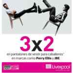 3X2 en pantalones de vestir Perry Ellis y JBE en Liverpool