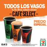 Café Select a precio especial en todos los 7 Eleven, todos los tamaños y variedades al mismo precio