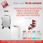 En City Club Devolución del IVA en todo para hogar, cocina, mesa, organización y equipaje sólo este fin de semana