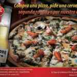 Segunda ronda de cerveza gratis al comprar una pizza en Ginos Reforma
