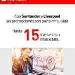 Promoción Santander Liverpool: Hasta 15 meses sin intereses del 23 al 29 de noviembre