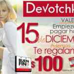 Promociones Devotchka El Buen Fin 2015: Empieza a pagar hasta el 15 de diciembre y recibe un vale de $100