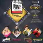 Ofertas Mejor Teatro El Buen Fin 2015: entradas a $199.99 para Noviembre y Diciembre