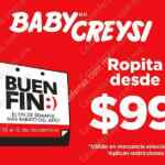 Promoción Baby Creysi El Buen Fin 2015: Ropita desde $99 pesos