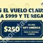 $250 de regalo en la compra de $999 en la tienda oficial del América en línea