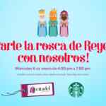 Promoción Reyes Magos Citadel Monterrey: rosca de reyes y café de Starbucks de regalo