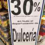 30% de descuento en todo el departamento de dulcería en Chedraui