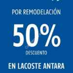 50% de descuento en toda la tienda Lacoste Antara del 22 al 24 de enero